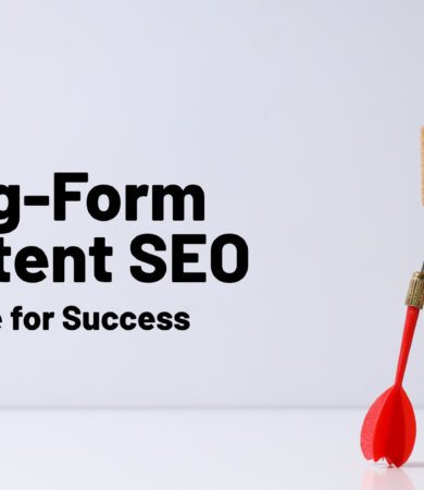 Long Form Content SEO