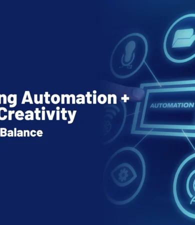 Marketing Automation Human Creativity Finding the Balance