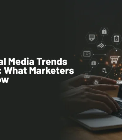 Top Social Media Trends for 2026 What Marketers Must Know