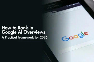 How to Rank in Google AI Overviews A Practical Framework for 2026