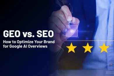GEO vs. SEO How to Optimize Your Brand for Google AI Overviews converted