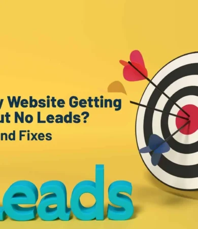 Why Is My Website Getting Traffic but No Leads - 7 Causes and Fixes